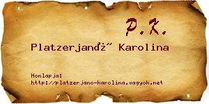 Platzerjanó Karolina névjegykártya